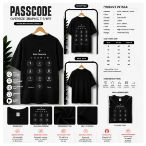 ENTER PASSCODE OVERSIZE GRAPHIC T-SHIRT