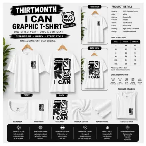 THIRTMONTH I CAN Graphic T-Shirt