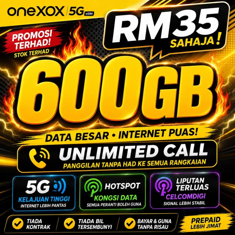 OneXOX 5G 600GB RM35 Unlimited Call Hotspot CelcomDigi Prepaid SIM Card
