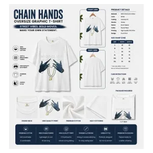CHAIN HANDS Oversized Graphic T-Shirt