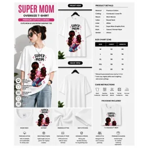 Super Mom Oversize T-Shirt