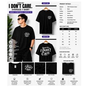 Sorry But I Don’t Care Oversize T-Shirt