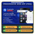 Progressify – Progressive Web App (PWA) for WordPress (GPL | Latest Version 1.5.1)